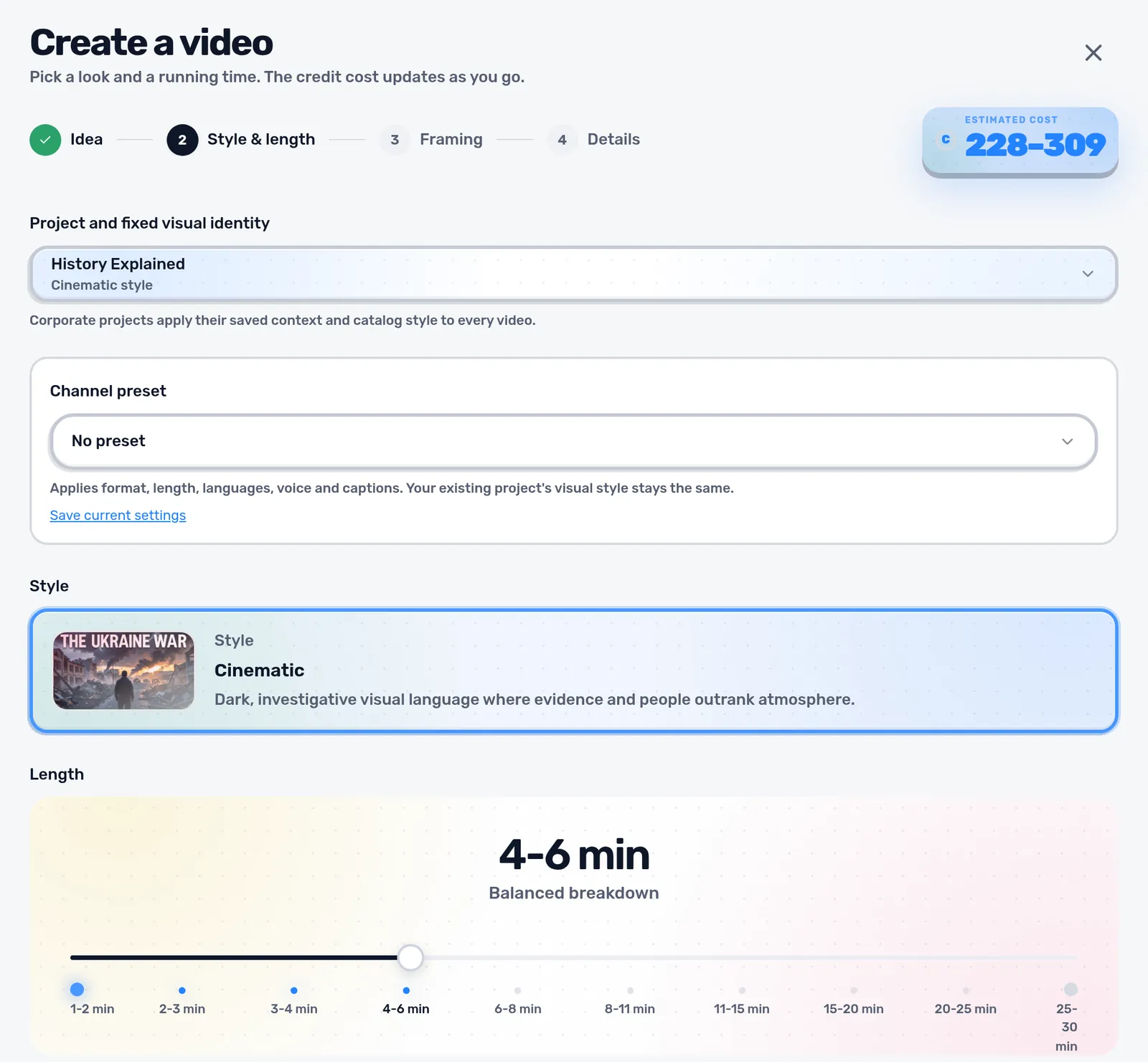 Style and length step with the project, channel preset, style and a length slider from 1 to 30 minutes.